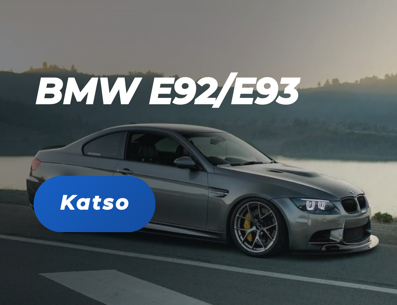 BMW E92 / E93 (2004-2013)